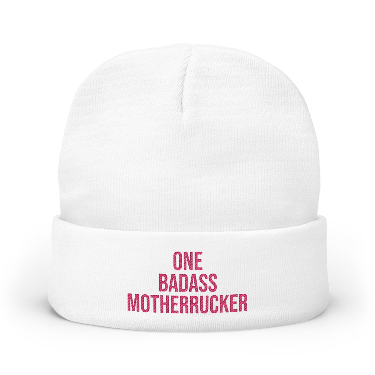 One Badass Motherrucker knit beanie | embroidered cuff